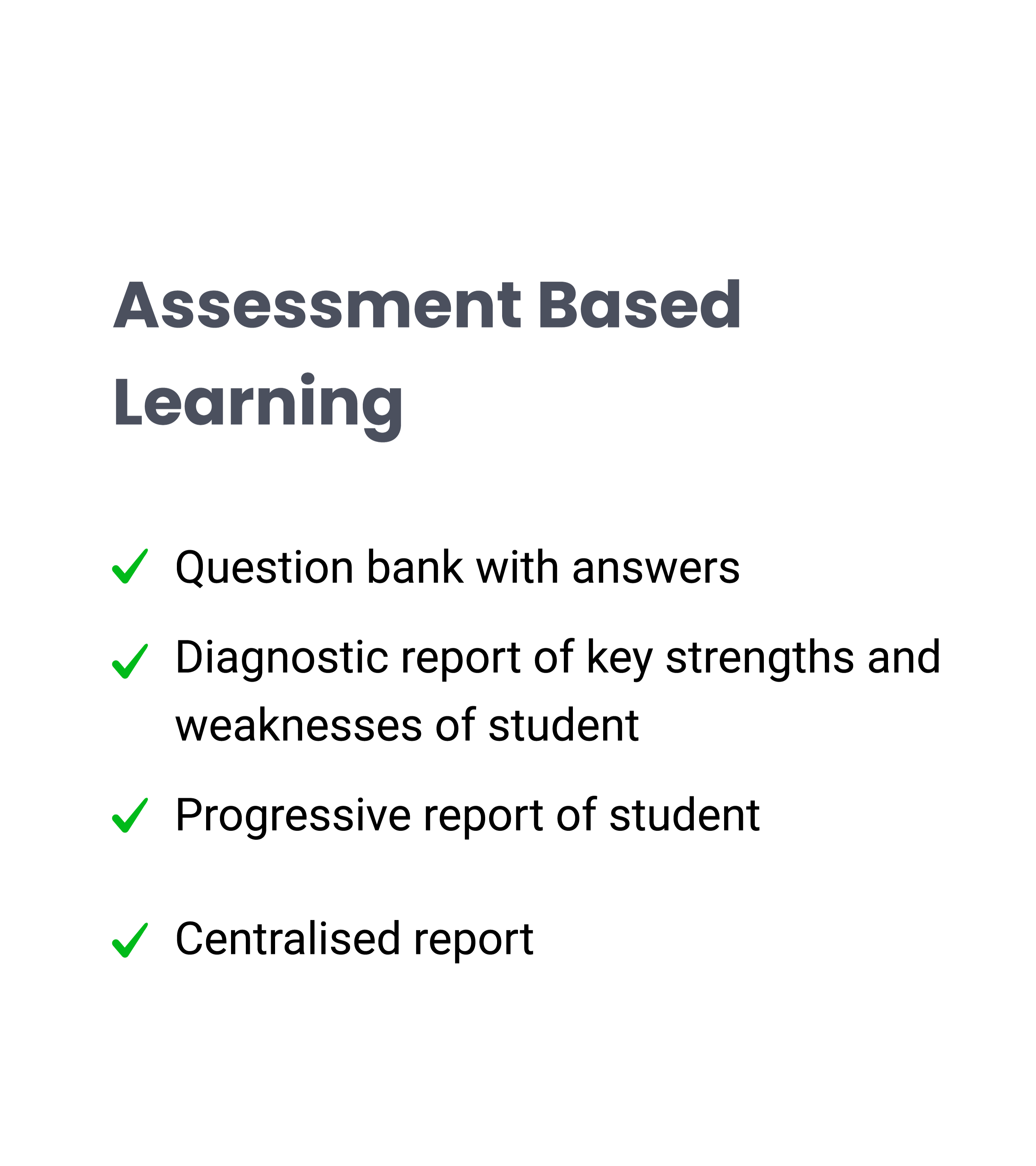 Assessment based learning